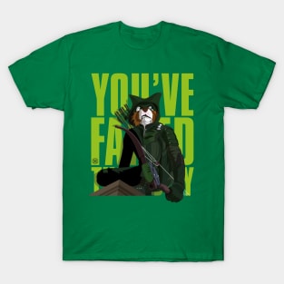 You've Failed This City T-Shirt